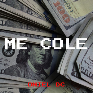 Listen to Me Cole song with lyrics from Oniel Dc