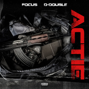 D-Double的专辑Actie (Explicit)