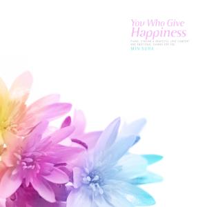 Min Suha的专辑You Who Give Happiness