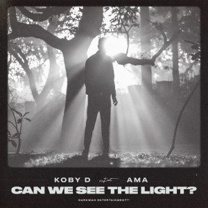KOBY D的專輯Can We See the Light?