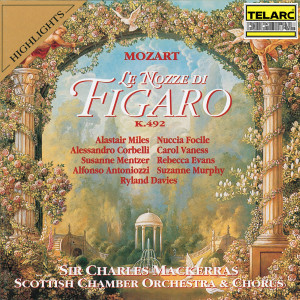 อัลบัม Mozart: Le nozze di Figaro, K. 492 (Highlights) ศิลปิน Nuccia Focile