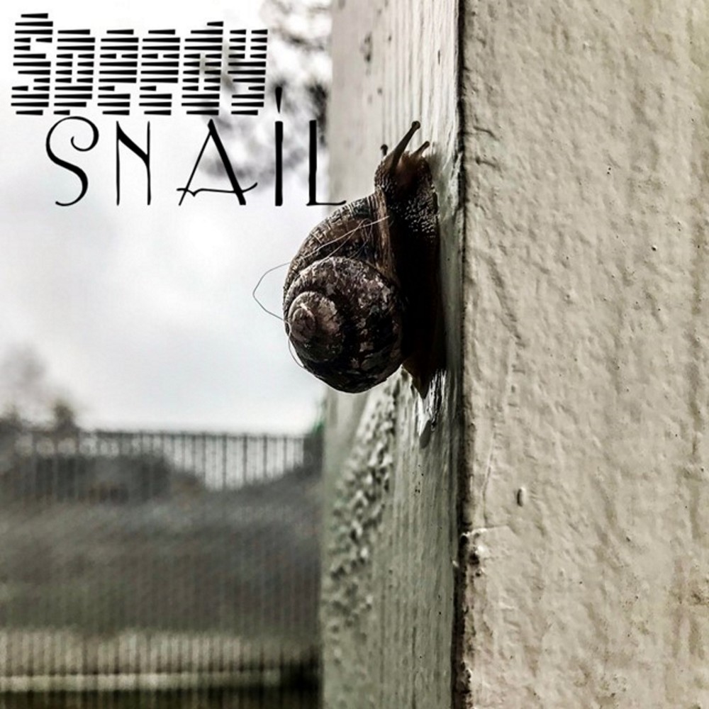 Speedy Snail (Explicit)