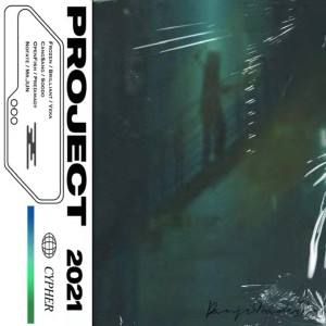 Soodo.的专辑PROJECT 2021 CYPHER (Explicit)