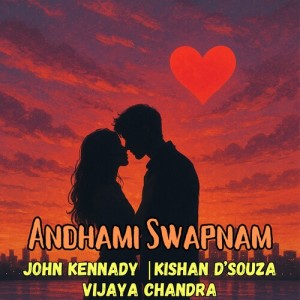 Listen to Andhami Swapnam song with lyrics from John Kennady