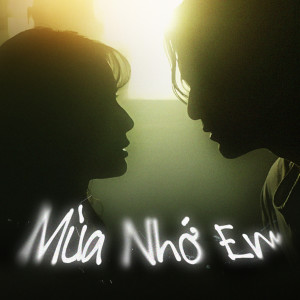 收聽QuocKiet的Mùa Nhớ Em歌詞歌曲