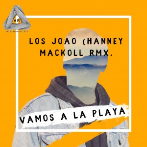 Los Joao的專輯Vamos a la Playa (Hanney Macoll Remix)