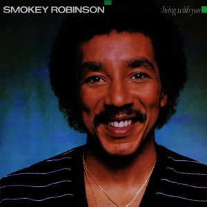 收聽Smokey Robinson的Being With You (Single Version)歌詞歌曲