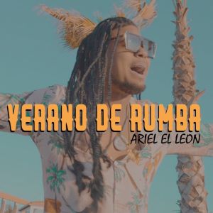 Album Verano de Rumba oleh Ariel El Leon