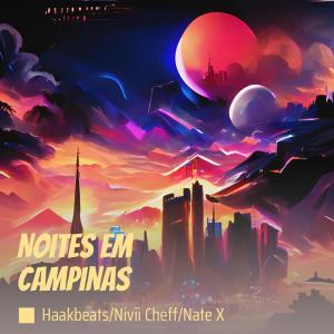 Dengarkan lagu Noites em Campinas nyanyian HaakBeats dengan lirik