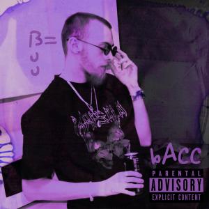 Album BACC (FREESTYLE) (Explicit) from 