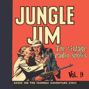 收聽Jungle Jim的War Time Adventures 42-04-11歌詞歌曲