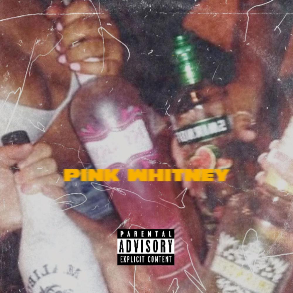 Pink Whitney (Explicit)