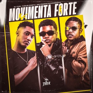 Album Movimenta forte (Explicit) from Theus Costa