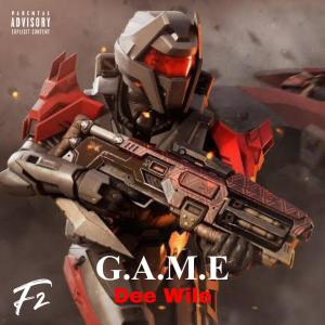 Dee Wile的專輯G.A.M.E (Explicit)