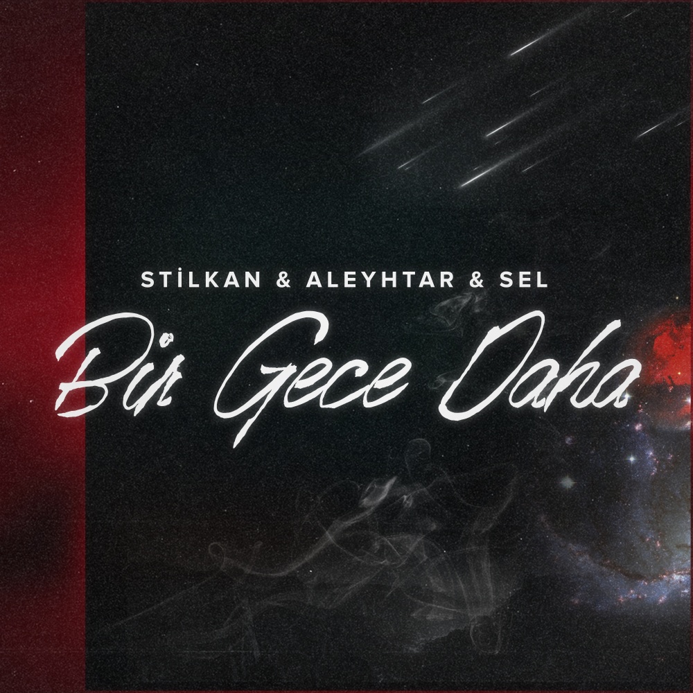 Bir Gece Daha (Explicit)