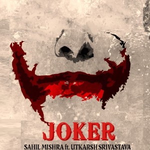 Album Joker from Sahil Mishra