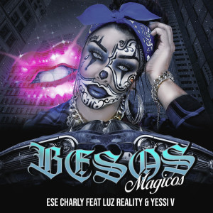 收聽Ese Charly的Besos Magicos歌詞歌曲