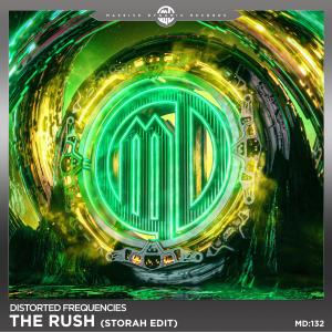 Album The Rush (Storah Edit) oleh Distorted Frequencies