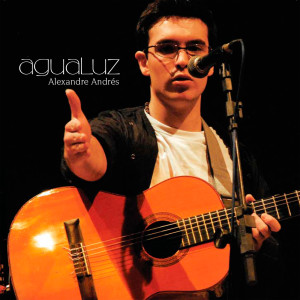 อัลบัม Agualuz ศิลปิน Alexandre Andrés