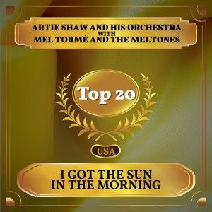 I Got the Sun in the Morning dari Artie Shaw and his Orchestra