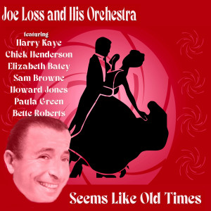 Dengarkan lagu Let Him Go Let Him Tarry (feat. Elizabeth Batey) nyanyian Joe Loss And His Orchestra dengan lirik