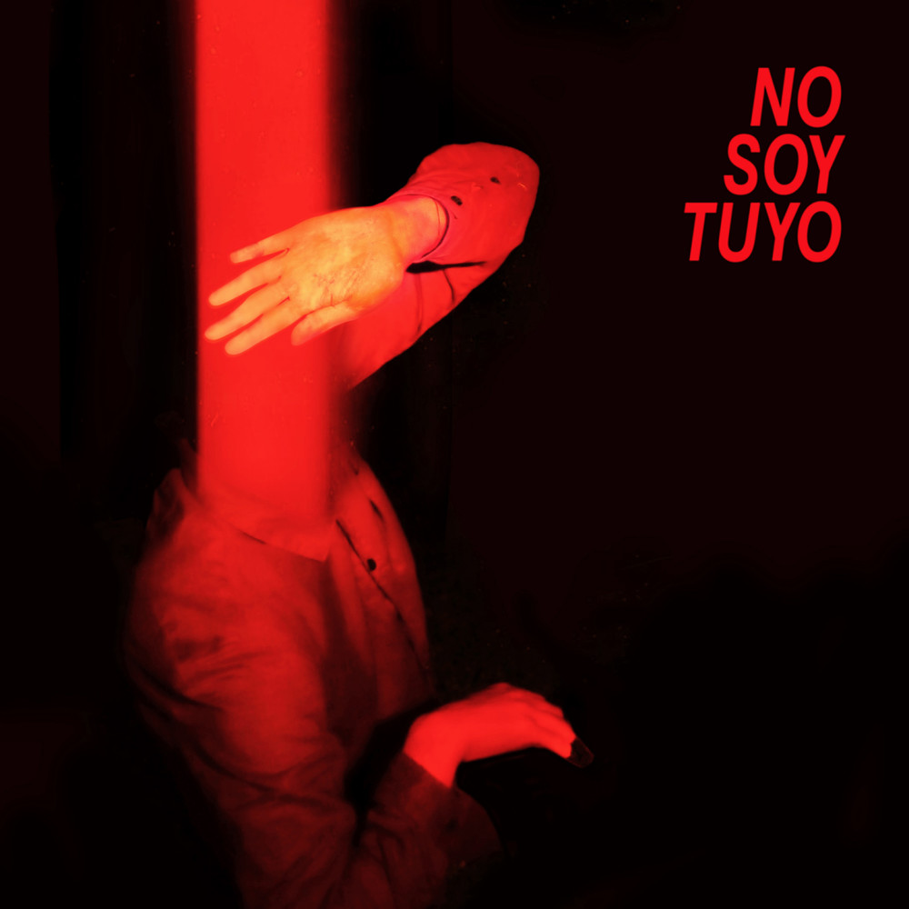 No Soy Tuyo