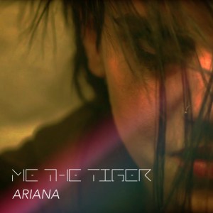 ดาวน์โหลดและฟังเพลง Ariana (Martin Moral Remix) พร้อมเนื้อเพลงจาก Me The Tiger