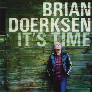 Album It's Time oleh Brian Doerksen
