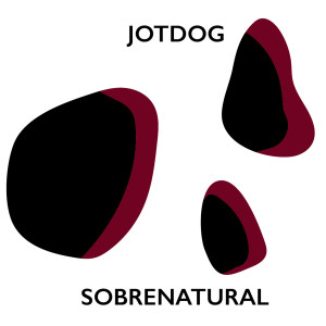 ดาวน์โหลดและฟังเพลง Sobrenatural พร้อมเนื้อเพลงจาก JotDog