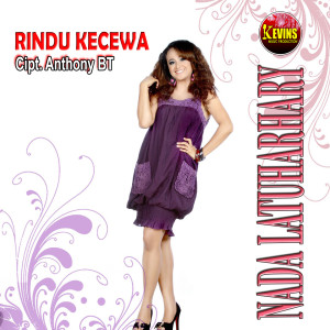 Album RINDU KECEWA oleh Nada Latuharhary