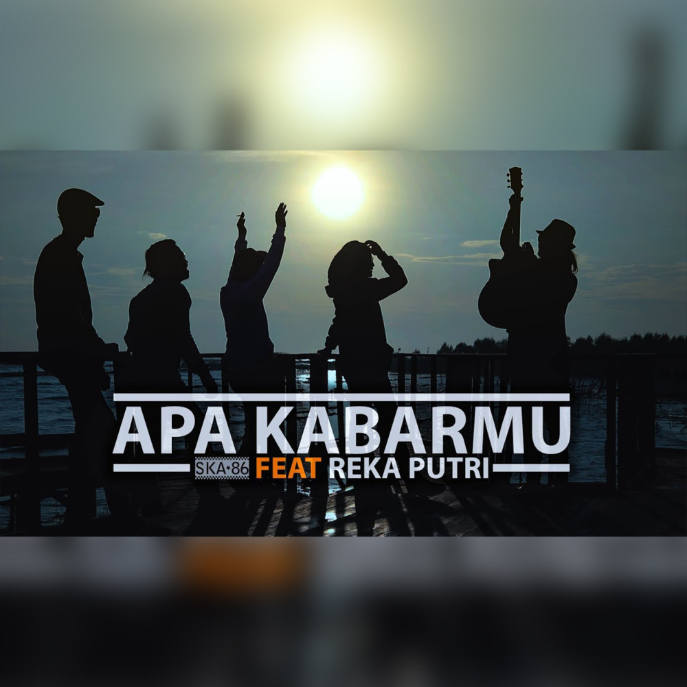 Apa Kabarmu (Reggae)