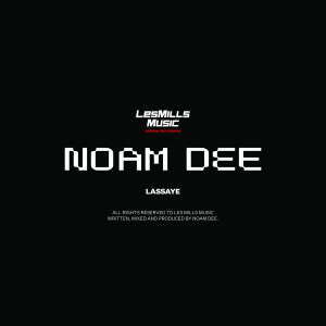 收聽Noam Dee的Lassaye歌詞歌曲