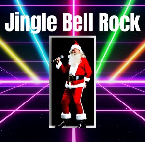 อัลบัม Jingle Bell Rock ศิลปิน Christmas Rockers