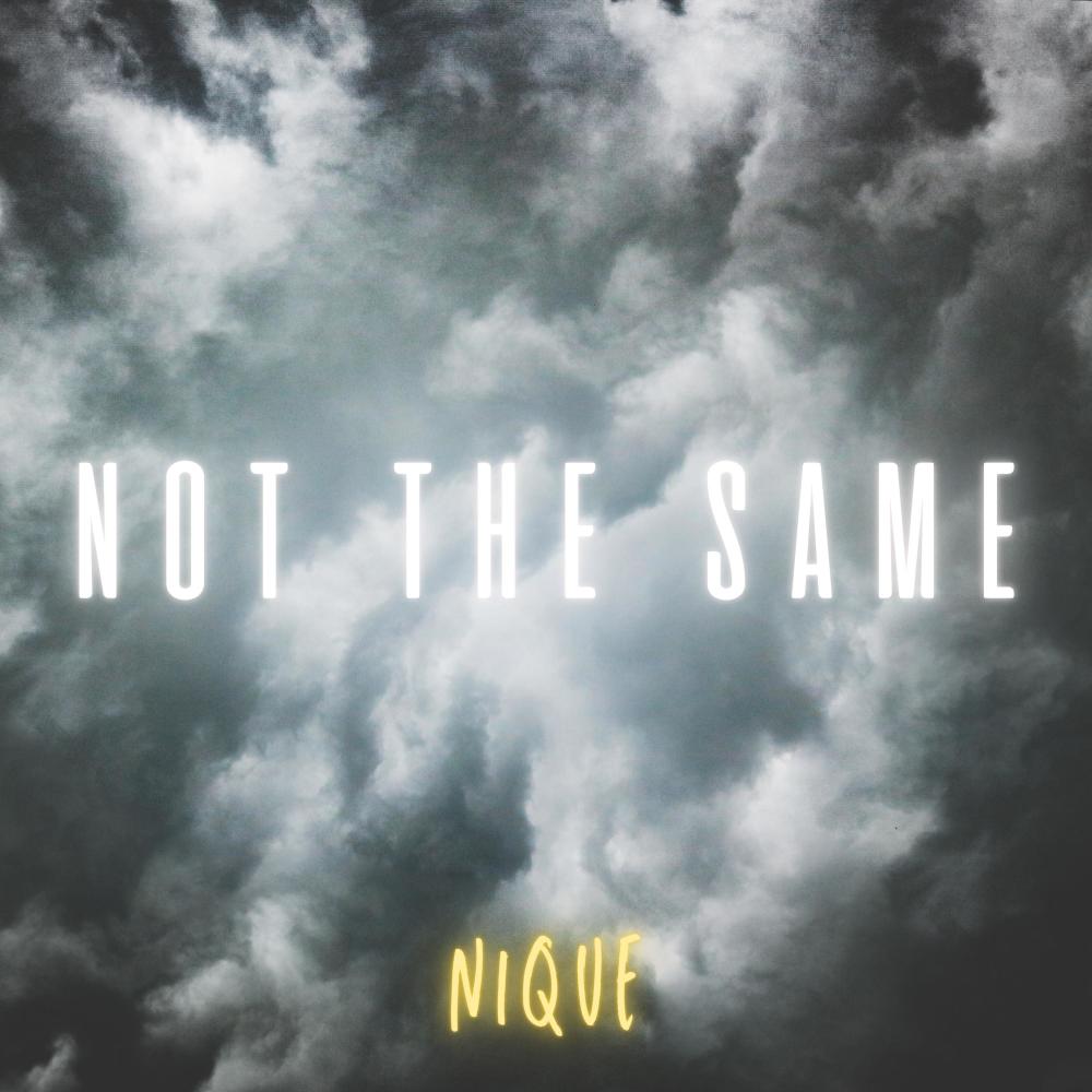 Not The Same