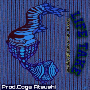 收聽Coga Atsushi的LIFE TAKE歌詞歌曲