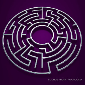 Sounds From The Ground的專輯The Maze