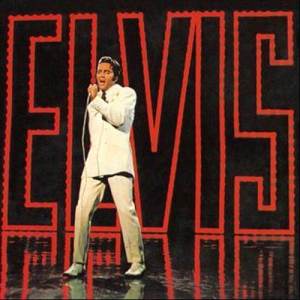 Elvis Presley的專輯NBC-TV Special (Live)