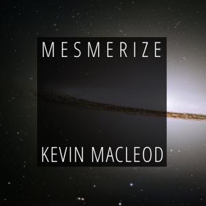 Album Mesmerize oleh Kevin MacLeod