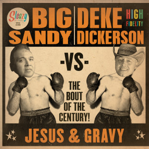 收聽Big Sandy的Get the Gravy Hot歌詞歌曲