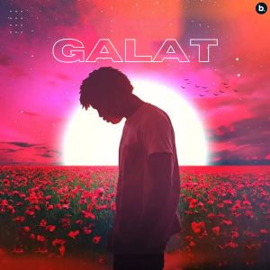 Album GALAT from Ishaan Kulkarni