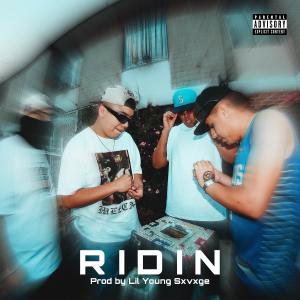 收聽ERRE M.O.B的RIDIN (feat. REM, ATEITIMI, LIL F, ANTO STREET, SVG. PROD: LIL YOUNG SXVXGE) (Explicit)歌詞歌曲