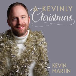 อัลบัม A Kevinly Christmas ศิลปิน Kevin Martin
