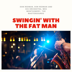 Album Swingin' With the Fat Man from Don Redman