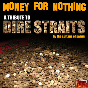 Sultans of Swing的專輯Money for Nothing