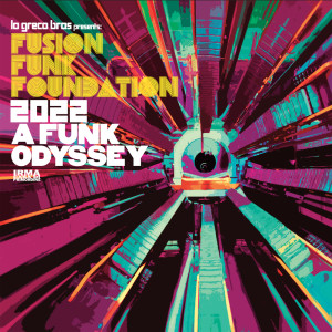 Fusion Funk Foundation的專輯2022 A Funk Odissey