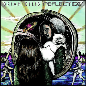 收聽Brian Ellis的Reflection歌詞歌曲
