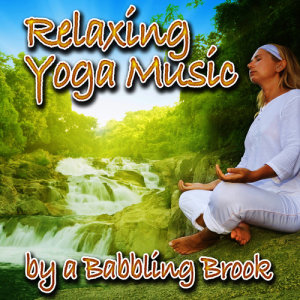 收聽Music for Meditation & Relaxation的Gentle Musical Brook - Relaxed and Comforting Nature Sound with Music歌詞歌曲