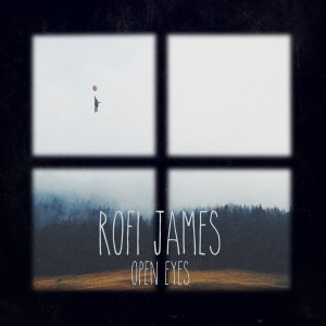 收听Rofi James的Open Eyes歌词歌曲
