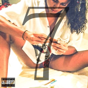 Listen to 7even (Explicit) song with lyrics from Trick D