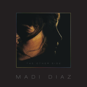 ดาวน์โหลดและฟังเพลง The Other Side พร้อมเนื้อเพลงจาก Madi Diaz